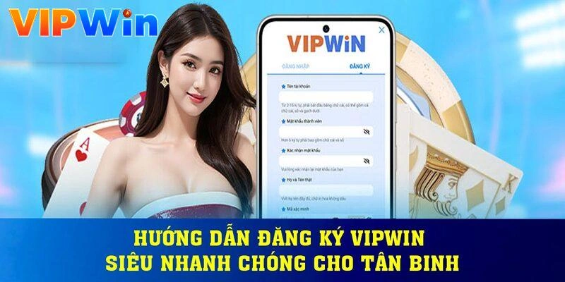 dang-ky-vipwin-huong-dan