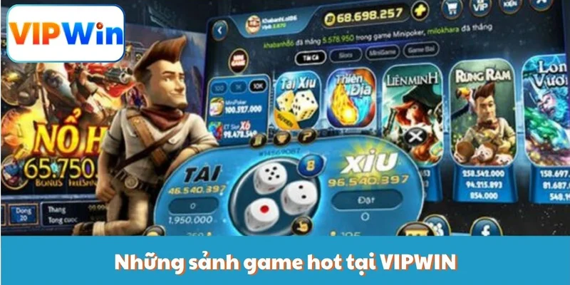 vipwin-nhung-sanh-game-hot-tai-vipwin